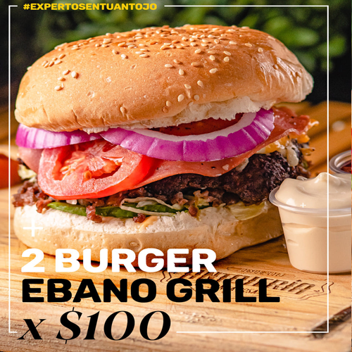 2 Burguer Ebano Grill x $100